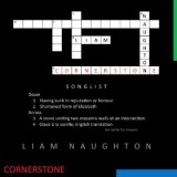 Cornerstone-Liam Naughton