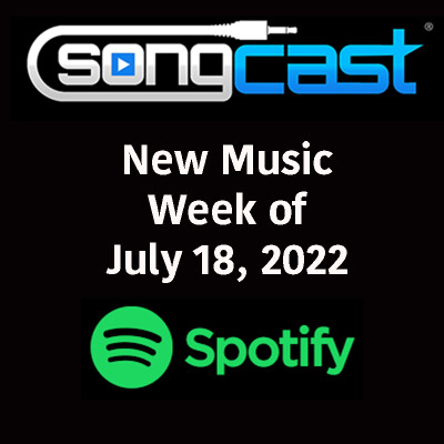 New Spotify 7-18-22
