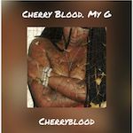 cheeryblood my g