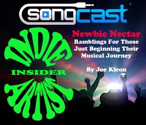 Indie Artist Insider 106 – Newbie Nectar