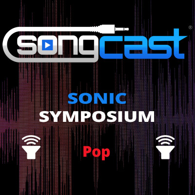 SongCast Sonic Symposium – Pop – May 2026